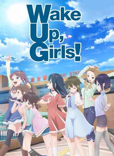 Wake Up, Girls! Shin Shou